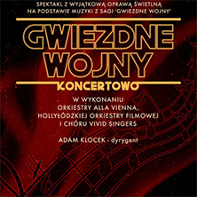 GWIEZDNE WOJNY KONCERTOWO - Bilety