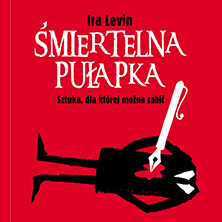 Śmiertelna Pułapka - Bilety