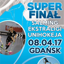 SUPERFINAŁ SALMING EKSTRALIGI UNIHOKEJA - Bilety