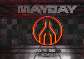 MAYDAY 2026 - 16 godzin muzyki, 20 artystów i legendarna noc [AKTUALIZACJA]