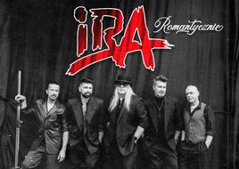 IRA zagra pięć koncertów w ramach trasy IRA ROMANTYCZNIE!