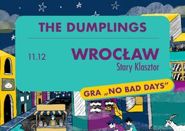 The Dumplings ponownie wykonają album „No Bad Days” na żywo!