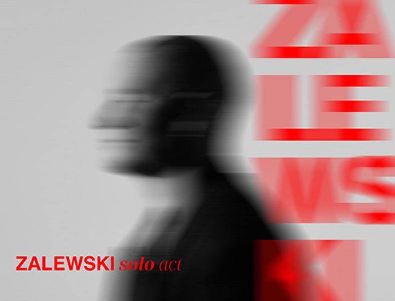 ZALEWSKI solo act