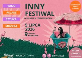 INNY Festiwal - degustacje, kultura i letni piknik pod Krakowem