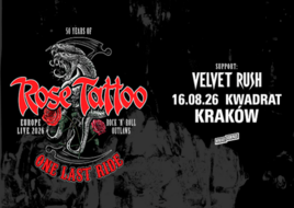 Pożegnalna trasa Rose Tattoo zawita do Krakowa w sierpniu!