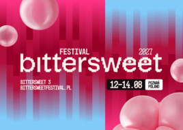 Znamy pierwszych artystów BitterSweet Festival 2027! [AKTUALIZACJA]