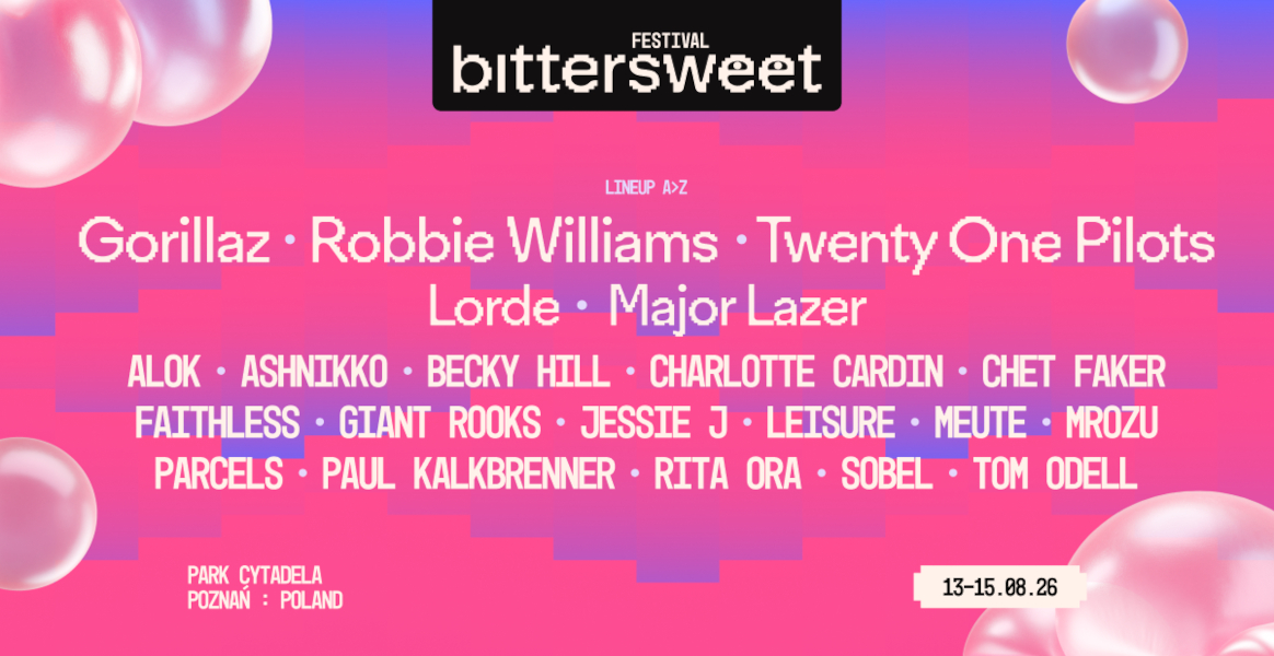 BitterSweet Festival 2026 W Poznaniu Cytadela 13 15 Sierpnia Bilety Bittersweet Robbie 1164x600