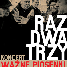 Raz Dwa Trzy "Ważne piosenki