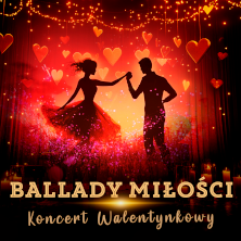 Koncert Walentynkowy