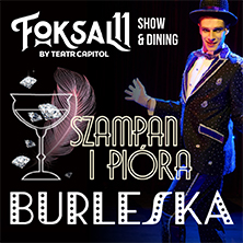 Burleska - Szampan i pi&oacute;ra