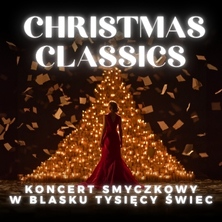 Koncert przy świecach &ndash; Christmas Classics
