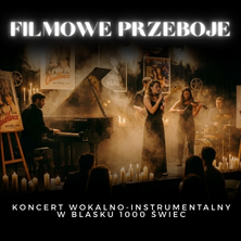 Koncert przy świecach – Filmowe przeboje: od klasyki do rocka