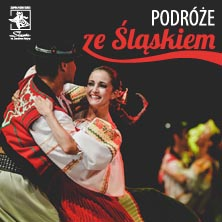 Zesp&oacute;ł Pieśni i Tańca "Śląsk"