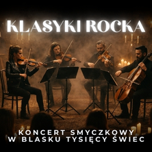 Koncert przy świecach &ndash; Klasyki rocka