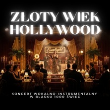 Koncert przy świecach &ndash; Złoty wiek Hollywood