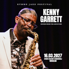 Ethno Jazz Festival - KENNY GARRETT Sounds from the Ancestors