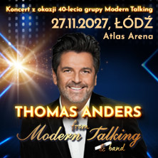 Thomas Anders from Modern Talking & Band. Specjalny koncert z okazji 40-lecia gr