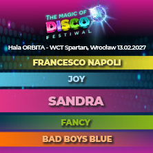 Magic of Disco Na Walentynki: Fancy, Francesco Napoli, Joy, Bad Boys Blue i Sand