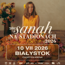 SANAH NA STADIONACH