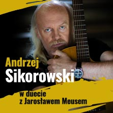 Andrzej Sikorowski w duecie z Jarosławem Meusem