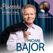 Michał Bajor - Piosenki kt&oacute;re lubię