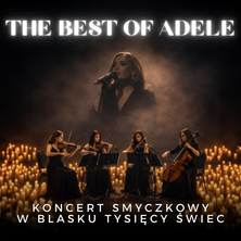 Koncert przy świecach &ndash; The best of Adele