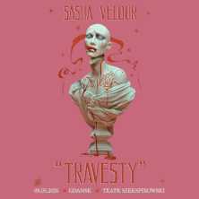 SASHA VELOUR&rsquo;S &ldquo;TRAVESTY