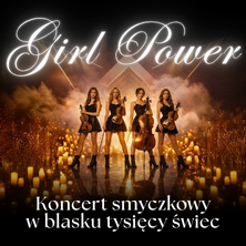 Koncert przy świecach &ndash; Girl Power