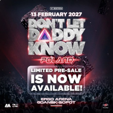 Don&rsquo;t Let Daddy Know Poland