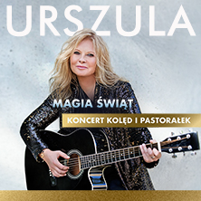 URSZULA - Magia Świąt. Koncert Kolęd i P