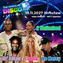 The Magic of Disco Festiwal 90&rsquo;s: Dr, Alban, Loona, 2 Unlimited, No Mercy