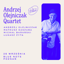 ANDRZEJ OLEJNICZAK QUARTET
