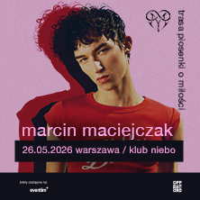 Marcin Maciejczak TRASA PIOSENKI O MIŁOŚCI