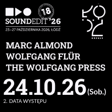 Soundedit '26 | Marc Almond, The Wolfgang Press, Wolfgang Fl&uuml;r