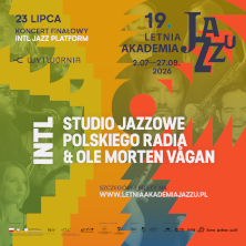 19. LAJ KONCERT FINAŁOWY INTL JAZZ PLATFORM - Studio Jazzowe Polskiego Radia