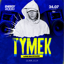 TYMEK LIVE ON STAGE
