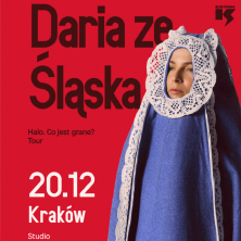 Daria Ze Śląska &ldquo;Halo. Co jest grane? Tour"