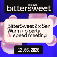 BITTERSWEET2 x SEN / SPEED MEETING