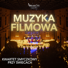 Muzyka Filmowa: Koncert przy świecach