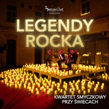 LEGENDY ROCKA: Koncert przy świecach