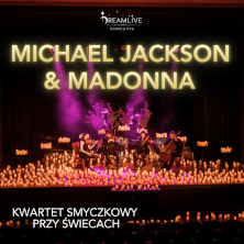 Michael JACKSON & MADONNA: Koncert przy świecach