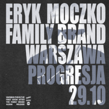 ERYK MOCZKO - FAMILY BRAND