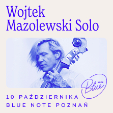 Wojtek Mazolewski Solo