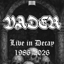 VADER - LIVE IN DECAY 1986 - 2026