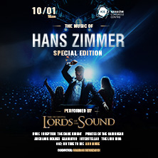 LORDS OF THE SOUND "THE MUSIC OF HANS ZIMMER
