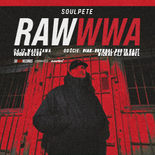SOULPETE RAW WWA + goście