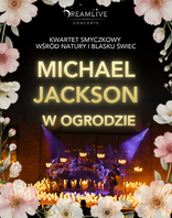 MICHAEL JACKSON Tribute: Koncert przy świecach w plenerze