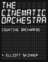 THE CINEMATIC ORCHESTRA - Counting Backwards