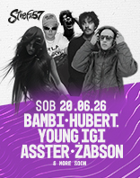BAMBI & YOUNG IGI & HUBERT. & ŻABSON & ASSTER & MORE SOON | Strefa 57