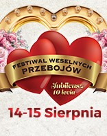 FESTIWAL WESELNYCH PRZEBOJ&Oacute;W